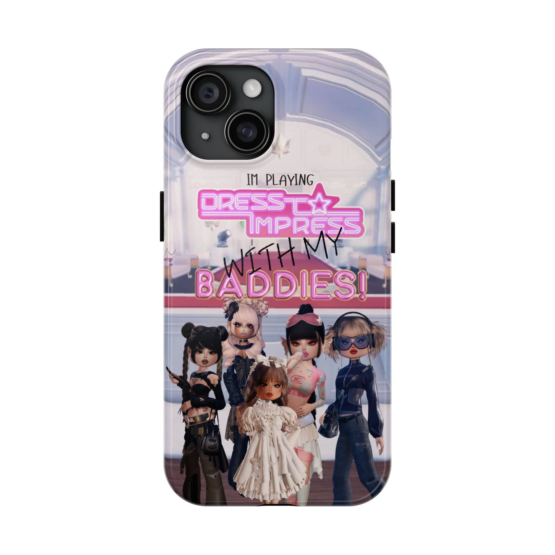 Printify Phone Case iPhone 15 Dress to Impress BADDIES DTI Dress to Impress Roblox Fashion Game iPhone Case